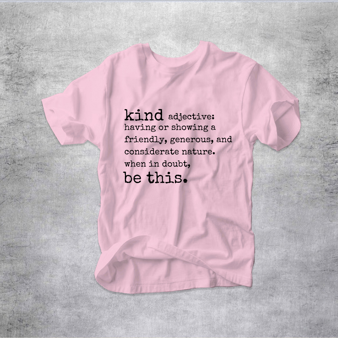 Pink Shirt Day: Kind....Be This